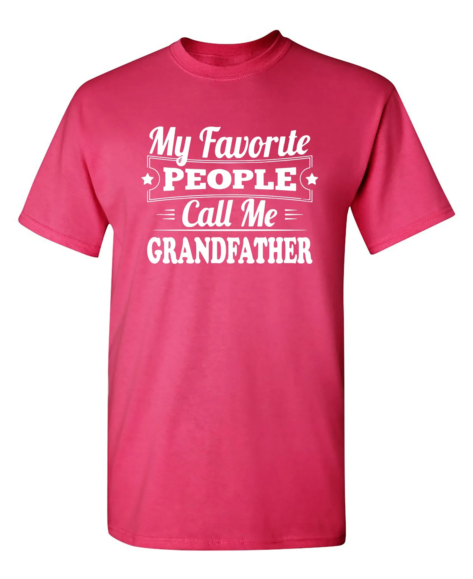 My Favorite People Call Me Grandfather